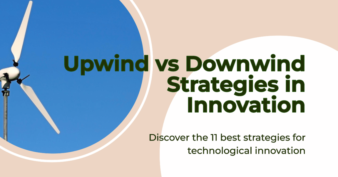 11 Ways Wind Dynamics Propel Technological Innovation in Upwind vs Downwind Strategies