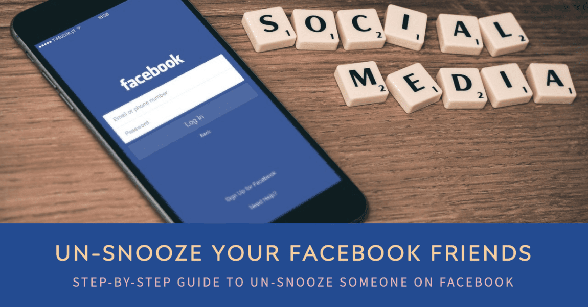 How to un-snooze someone on FB