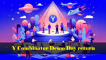 Y Combinator Demo Day Returns In-Person for Fall 2024 Startups