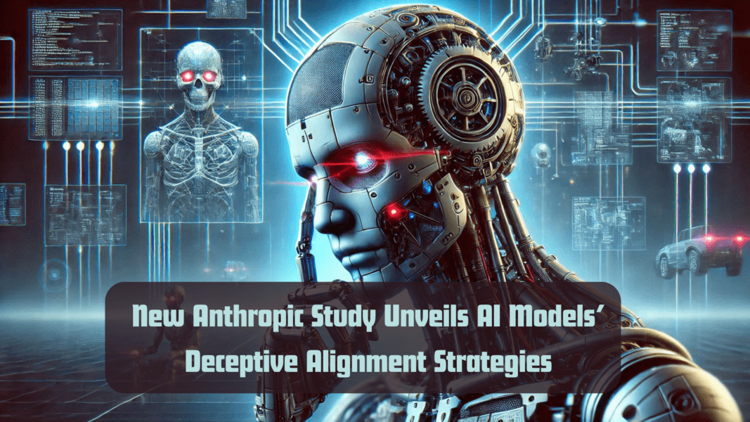 New Anthropic Study Unveils AI Models’ Deceptive Alignment Strategies