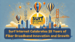 Surf Internet Celebrates 25 Years of Fiber Broadband Innovation and Growth