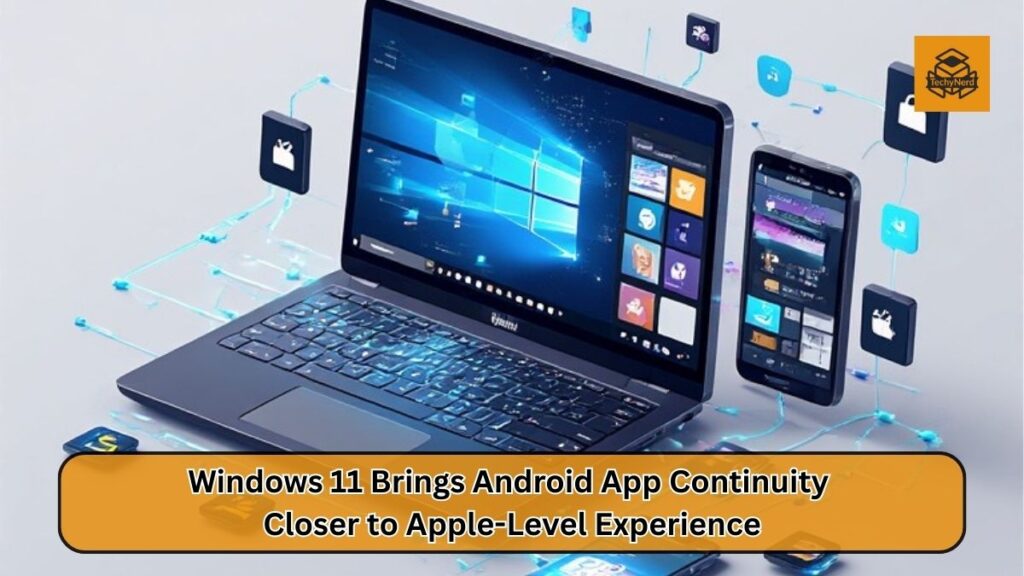 Microsoft Quietly Pushes Windows 11 Toward a Unified Device Experience