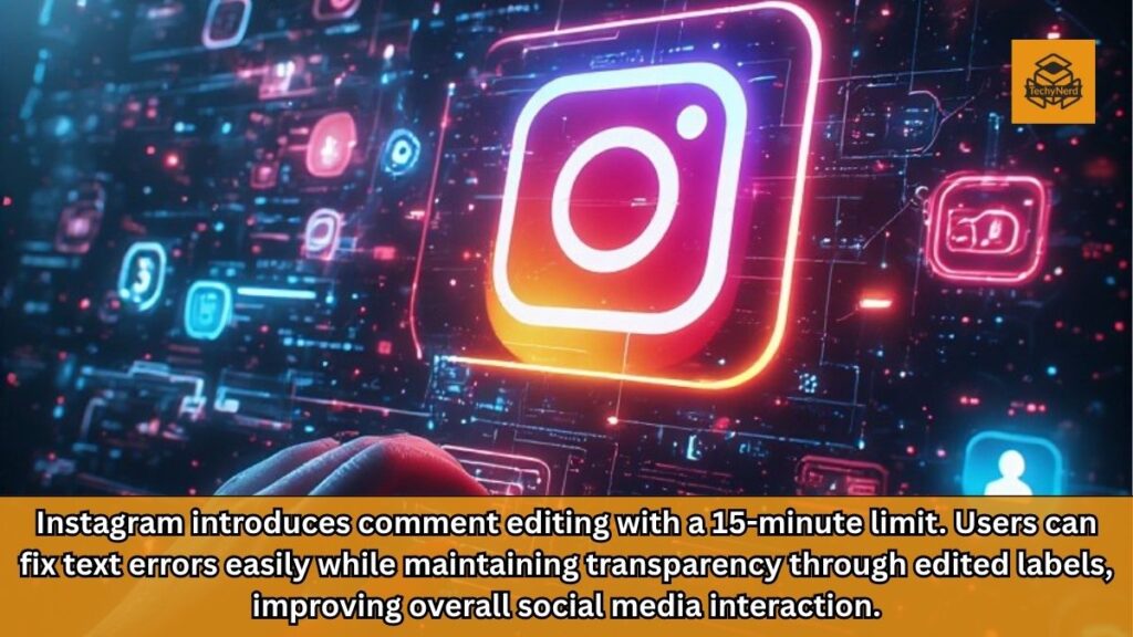 Instagram Comment Editing: A Long-Awaited Feature with Strategic Implications